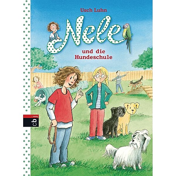 Nele und die Hundeschule / Nele Bd.13, Usch Luhn