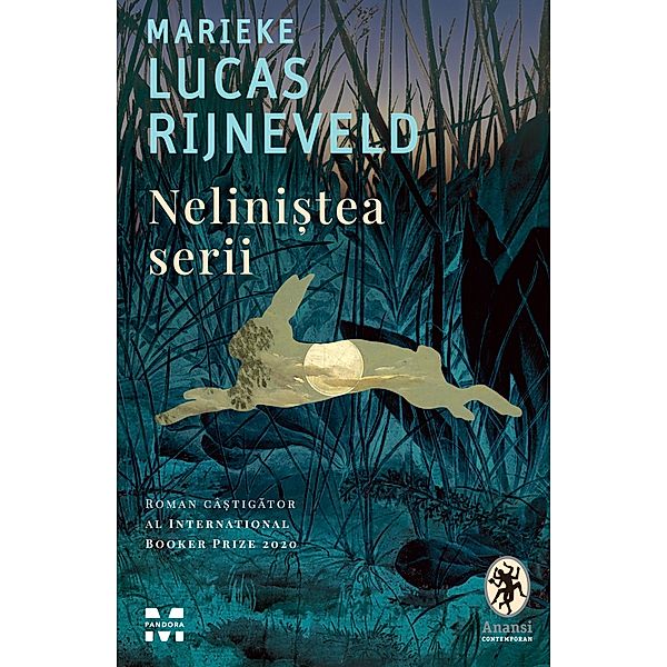 Nelinistea serii / Anansi Contemporan, Marieke Lucas Rijneveld