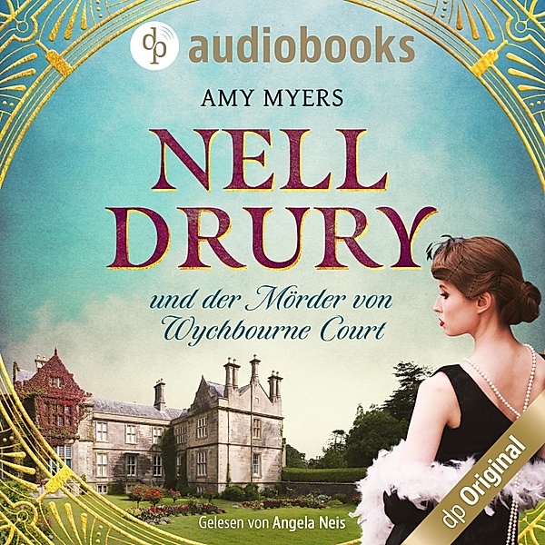 Nell Drury ermittelt - 1 - Nell Drury und der Mörder von Wychbourne Court, Amy Myers