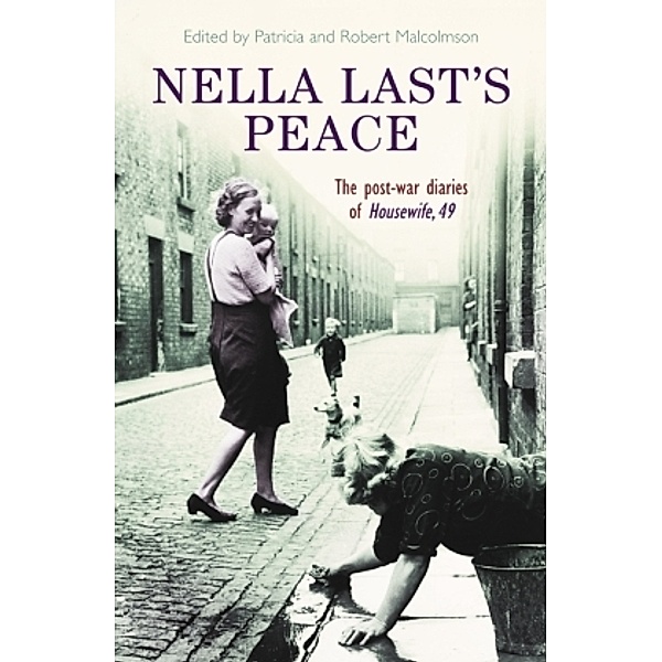 Nella Last's Peace, Patricia Malcolmson, Robert Malcolmson