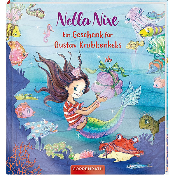 Nella Nixe: Ein Geschenk für Gustav Krabbenkeks, Monika Finsterbusch, Nicola Berger