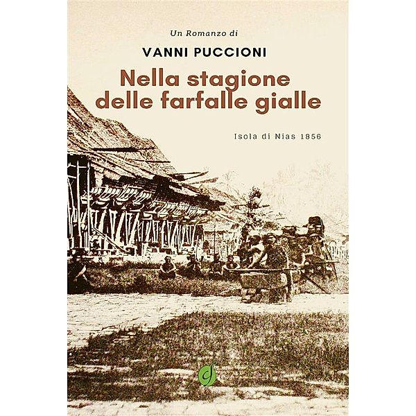 Nella stagione delle farfalle gialle / Green Bd.62, Vanni Puccioni