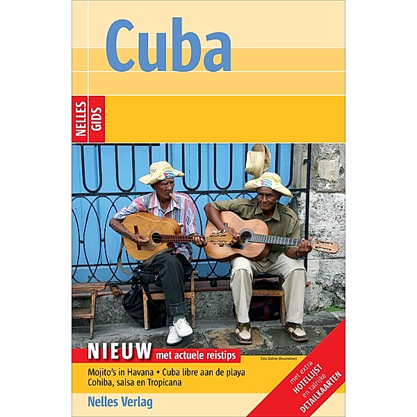 Nelles Gids Cuba, Elke Frey, Martina Miethig