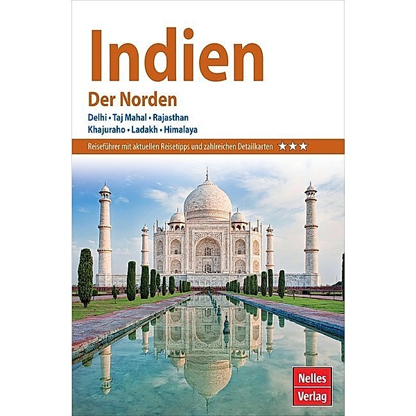 Nelles Guide / Nelles Guide Reiseführer Indien - Der Norden