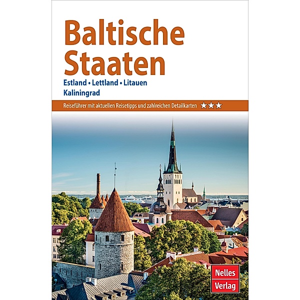 Nelles Guide Reiseführer Baltische Staaten, Tomasz Torbus, Barbara Warning