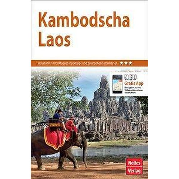 Nelles Guide Reiseführer Kambodscha - Laos, Anneliese Wulf, Berthold Schwarz, Jürgen Bergmann