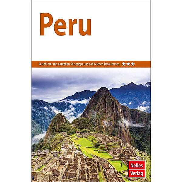 Nelles Guide Reiseführer Peru