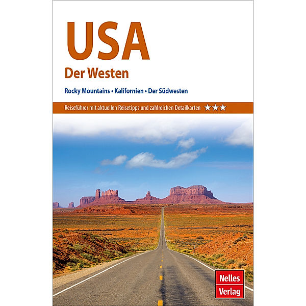 Nelles Guide Reiseführer USA: Der Westen