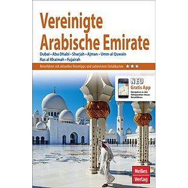 Nelles Guide Reiseführer Vereinigte Arabische Emirate, Henning Neuschäffer