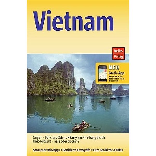 Nelles Guide Vietnam, Jürgen Bergmann, Annaliese Wulf