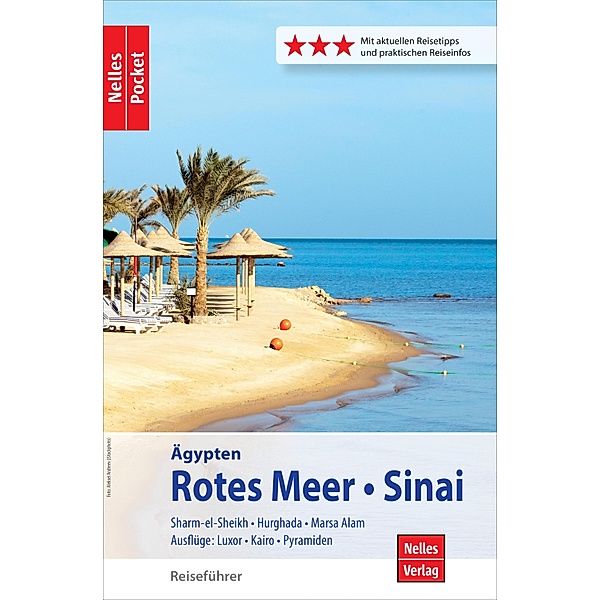 Nelles Pocket Reiseführer Ägypten - Rotes Meer, Sinai, Kai Matthiessen, Asisa Madian, Ralph-R. Braun, Eva Ambros
