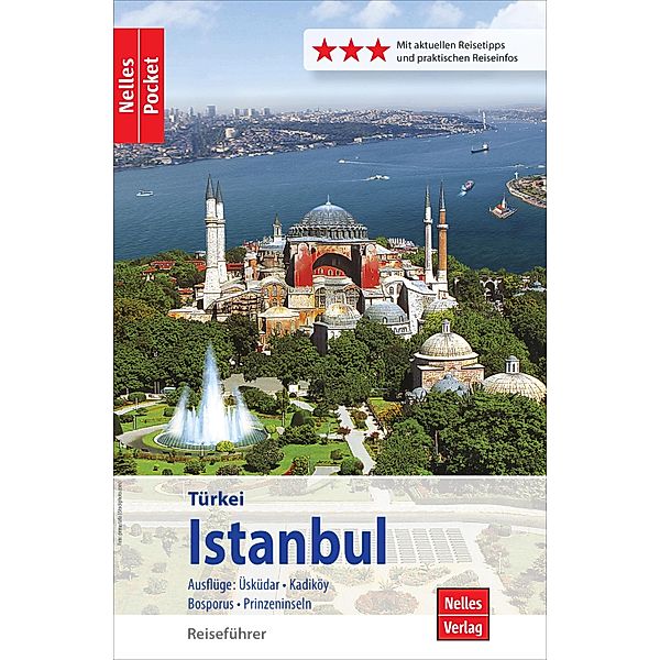 Nelles Pocket Reiseführer Istanbul, Manfred Ferner, Jürgen Bergmann, Frank Stefan Becker