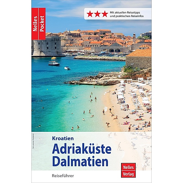 Nelles Pocket Reiseführer Kroatien - Adriaküste, Dalmatien, Alexander Sabo, Ingeborg Dannhauser
