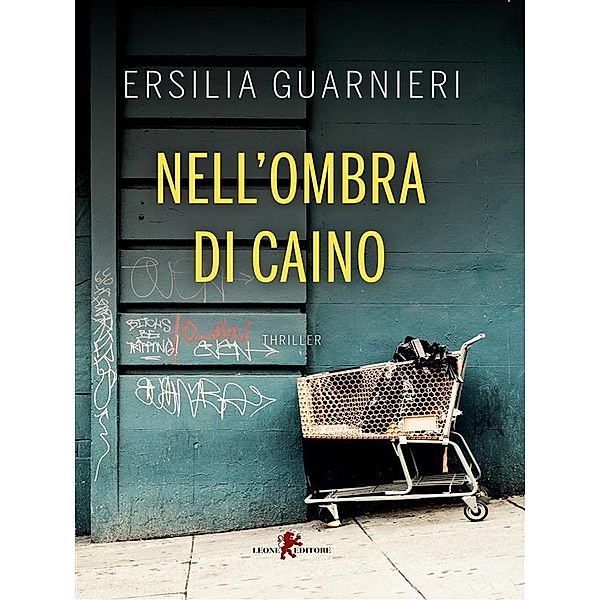 Nell'ombra di Caino, Ersilia Guarnieri