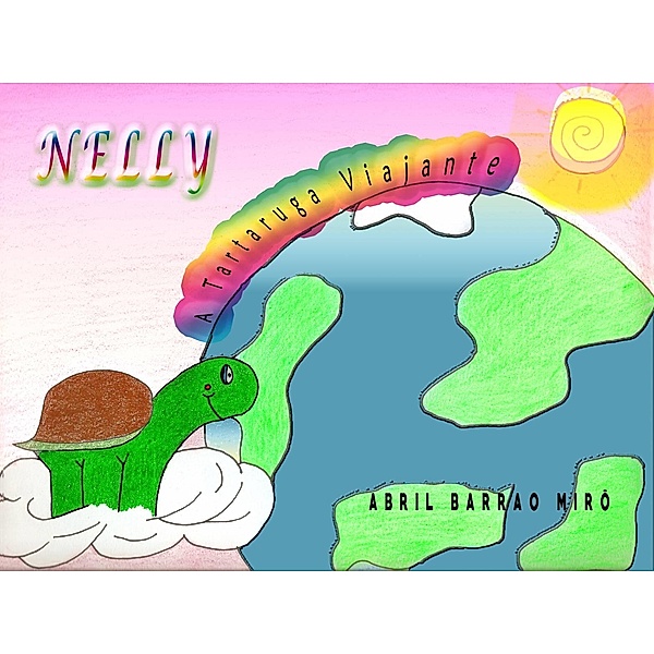 Nelly: A Tartaruga Viajante, Abril Barrao