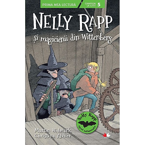 Nelly Rapp si magicienii din Wittenberg / Nelly Rapp, Martin Widmark