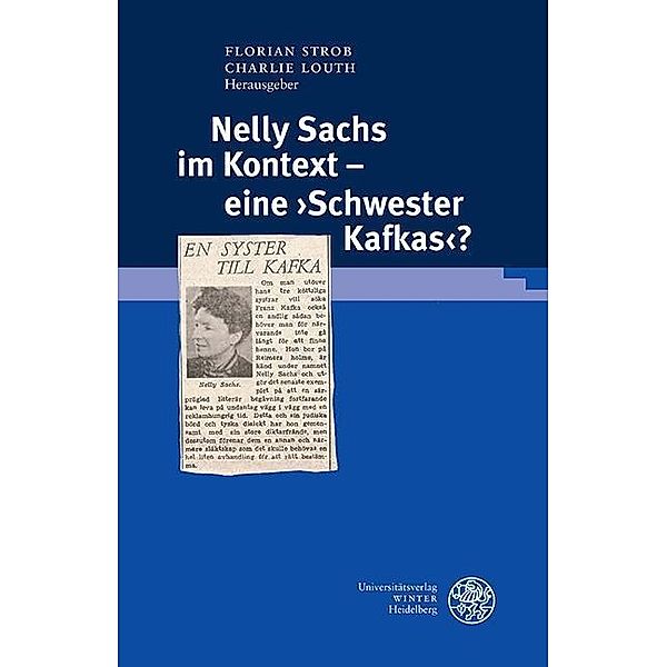 Nelly Sachs im Kontext - eine >Schwester Kafkas