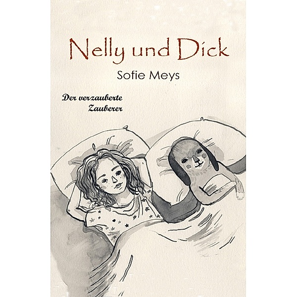 Nelly und Dick, Sofie Meys