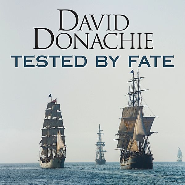 Nelson - 2 - Tested by Fate, David Donachie