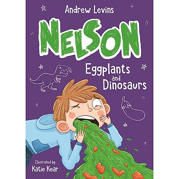 Nelson 3: Eggplants and Dinosaurs, Andrew Levins