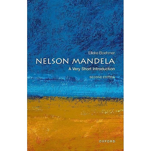 Nelson Mandela: A Very Short Introduction, Elleke Boehmer