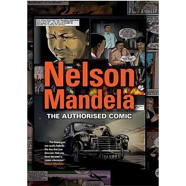 Nelson Mandela - The Authorised Comic Book, Nelson Mandela Foundation