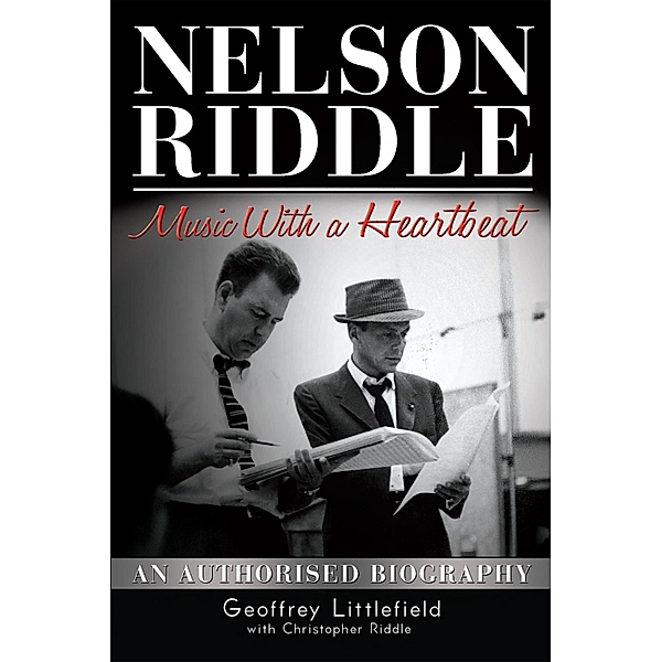 Nelson Riddle, Geoffrey Littlefield