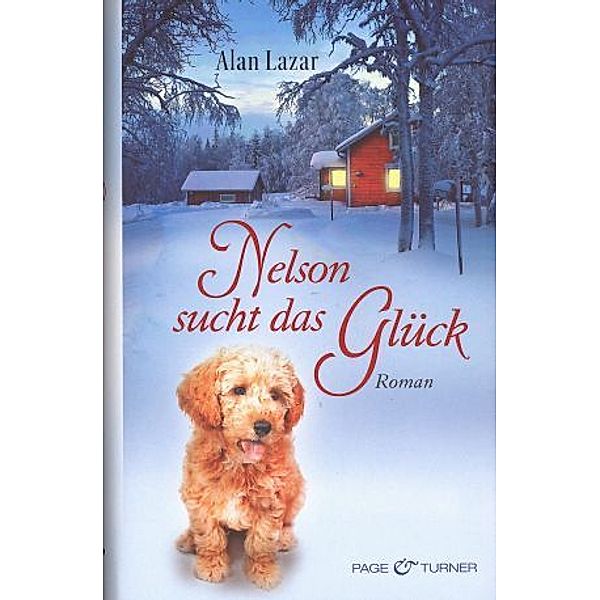 Nelson sucht das Glück, Alan Lazar