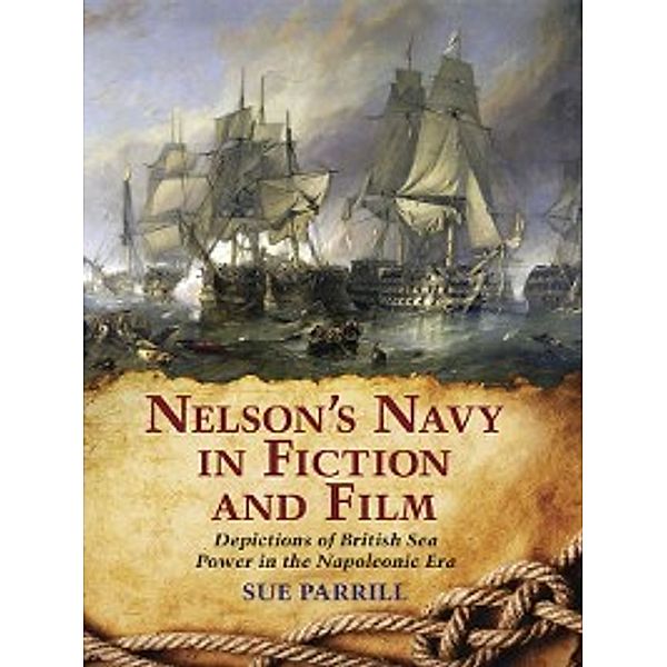 Nelson's Navy in Fiction and Film, Sue Parrill