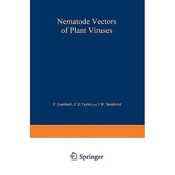 Nematode Vectors of Plant Viruses / NATO Science Series A: Bd.2