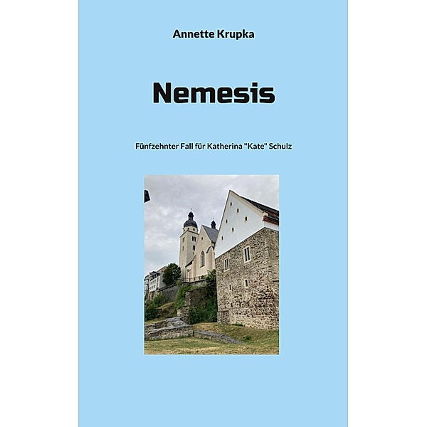 Nemesis, Annette Krupka