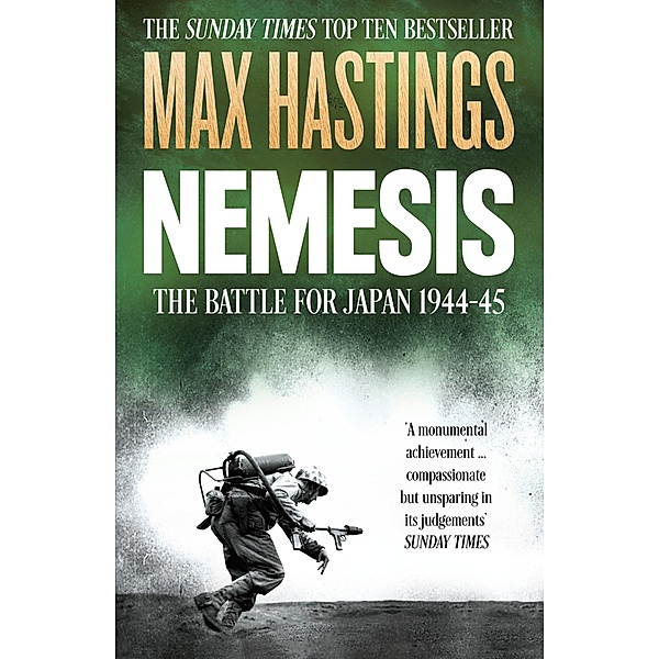 Nemesis, Max Hastings