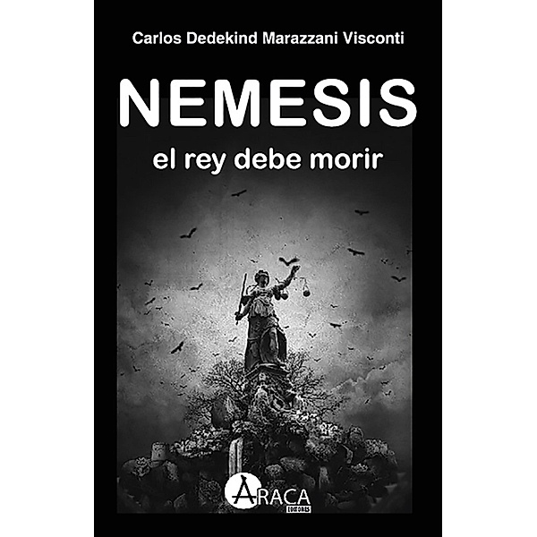 Nemesis, Carlos Dedekind Marazzani Visconti