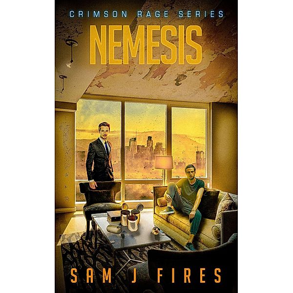 Nemesis (Crimson Rage) / Crimson Rage, Samuel Fires