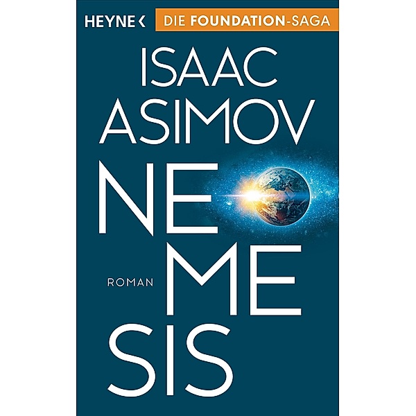 Nemesis / Foundation-Zyklus Bd.17, Isaac Asimov