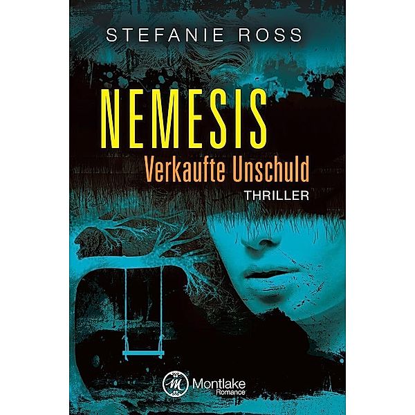 Nemesis / LKA/SEAL Bd.5, Stefanie Ross