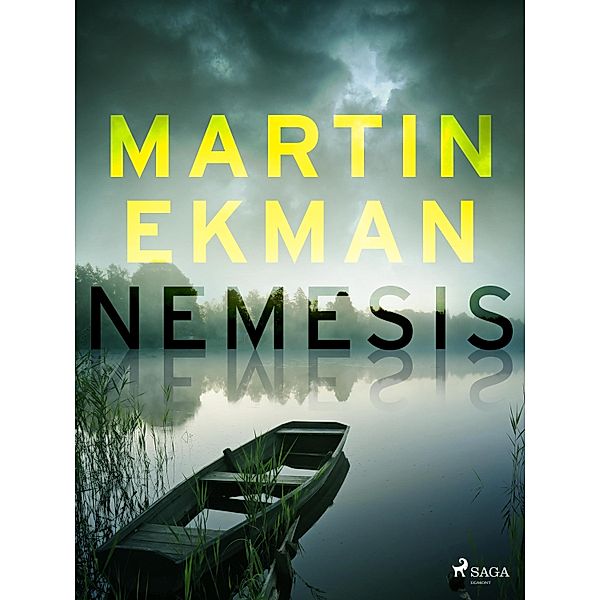 Nemesis / Mårten Steen Bd.1, Martin Ekman