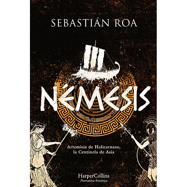 Némesis / Novela Histórica, Sebastián Roa