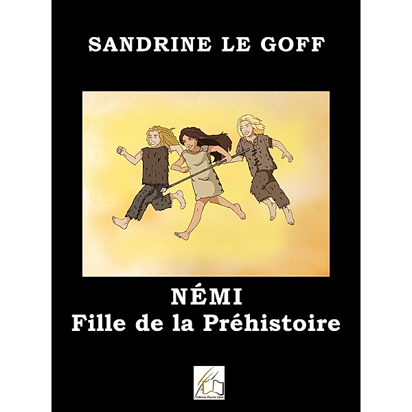 Némi fille de la préhistoire, Sandrine Le Goff