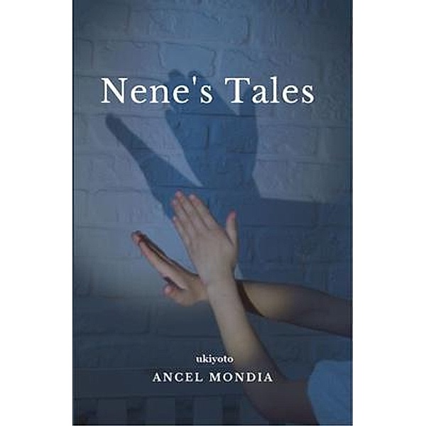 Nene's Tales, Ancel Mondia