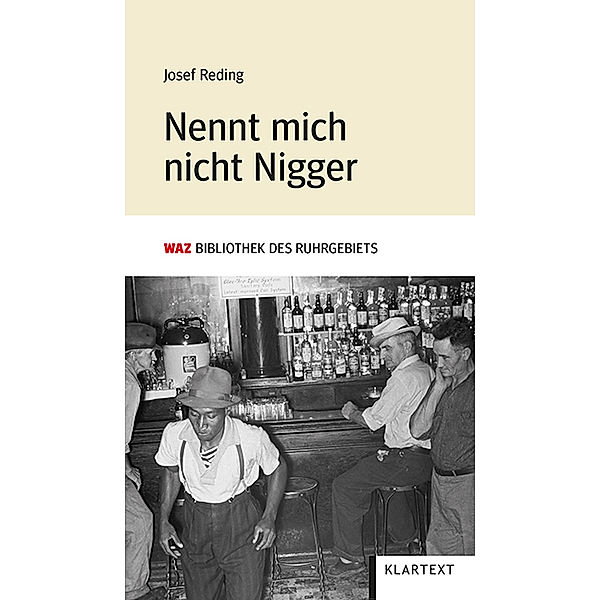 Nennt mich nicht Nigger, Josef Reding