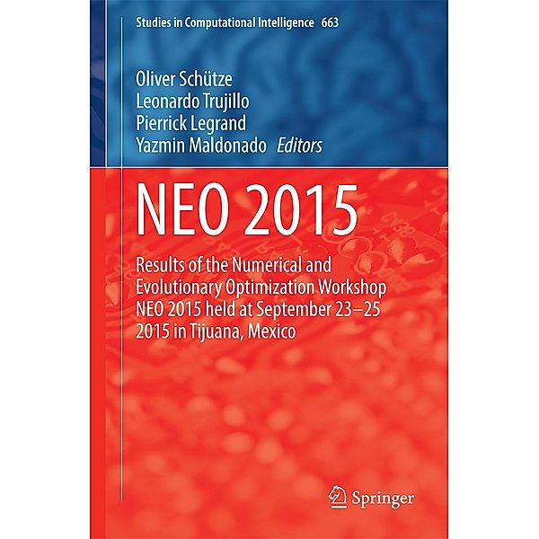 NEO 2015 / Studies in Computational Intelligence Bd.663