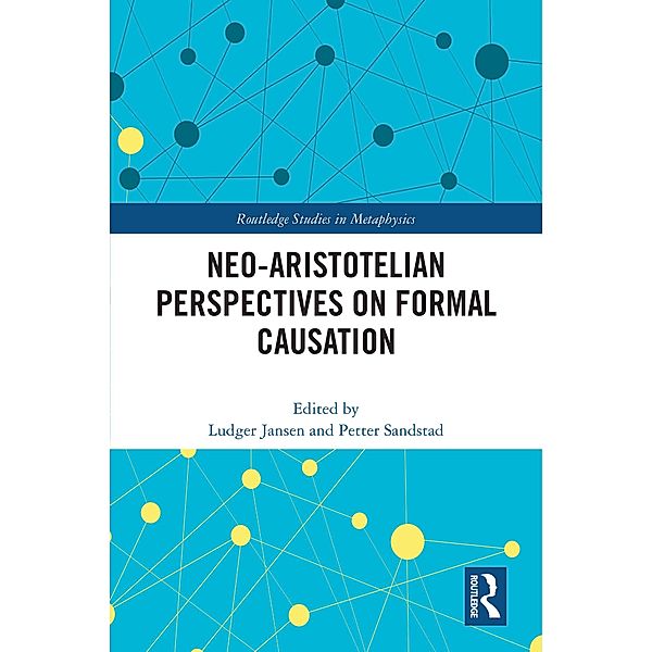 Neo-Aristotelian Perspectives on Formal Causation