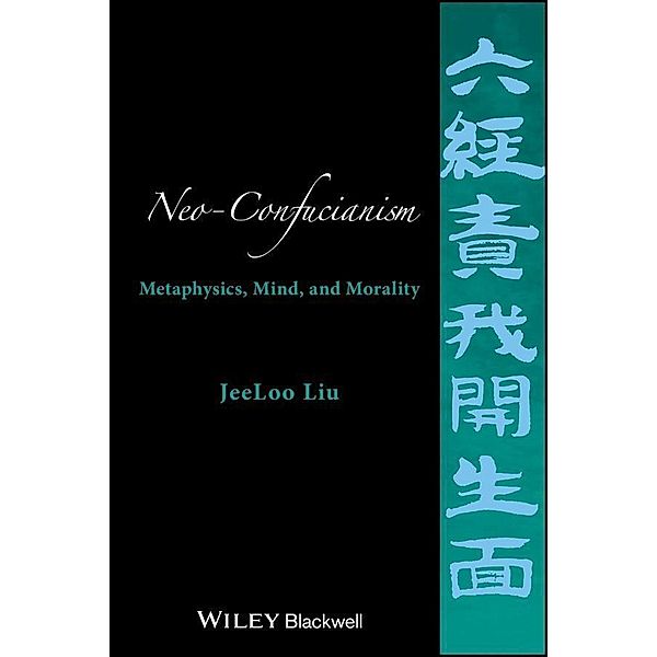 Neo-Confucianism, Jeeloo Liu