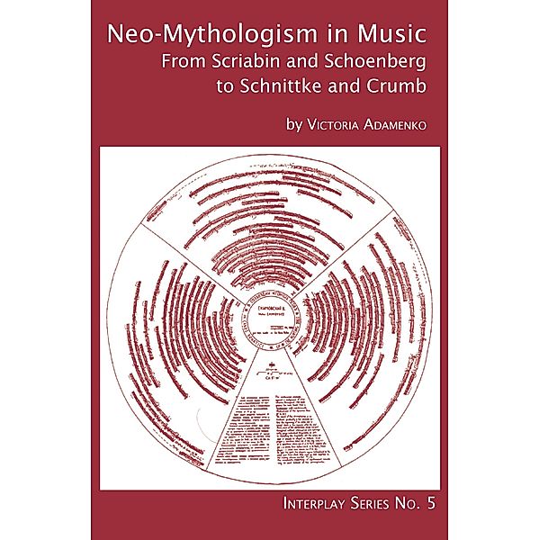 Neo-Mythologism in Music / Interplay Bd.5, Victoria Bowles