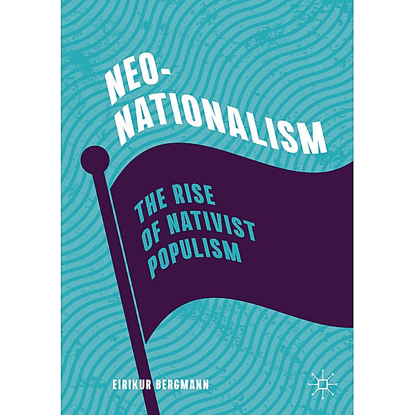 Neo-Nationalism, Eirikur Bergmann