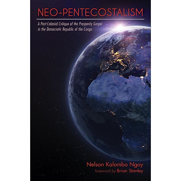 Neo-Pentecostalism, Nelson Kalombo Ngoy