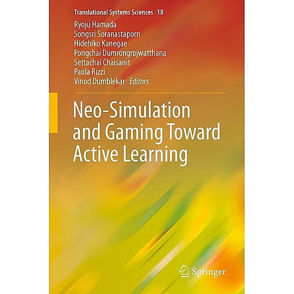 Neo-Simulation and Gaming Toward Active Learning / Translational Systems Sciences Bd.18