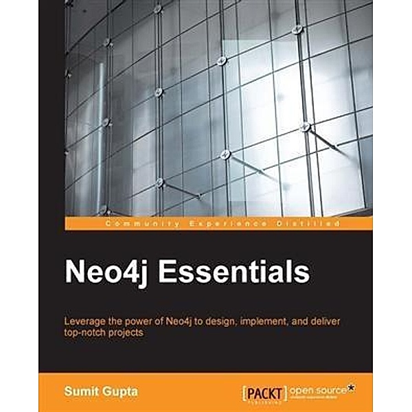 Neo4j Essentials, Sumit Gupta