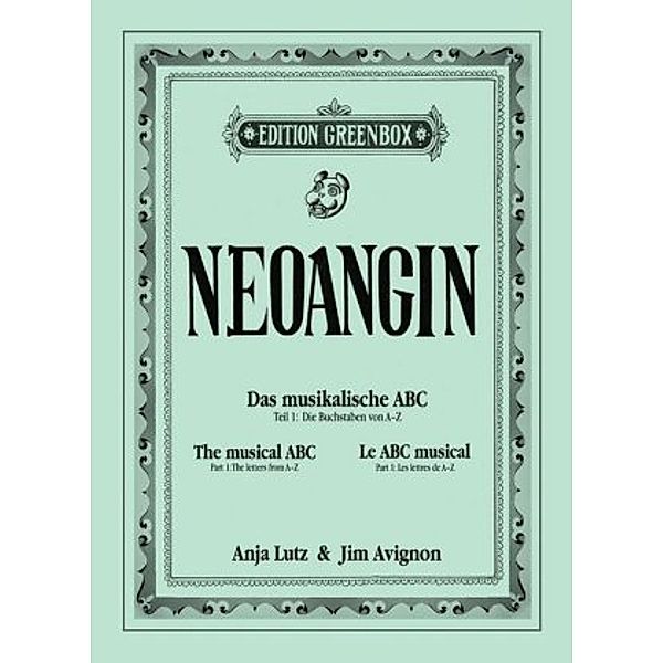 Neoangin - Das musikalische ABC, Anja Lutz, Jim Avignon